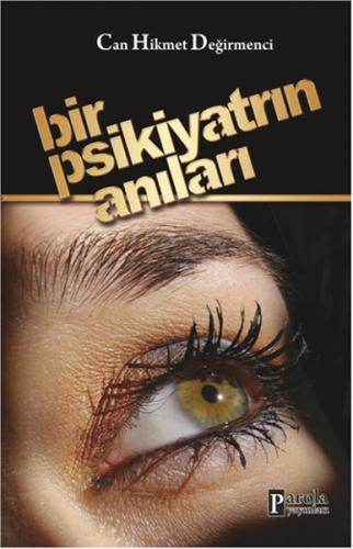 Bir Psikiyatrın Anıları - Münzevi Kitabevi
