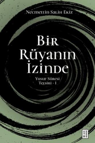 Bir Rüyanın İzinde