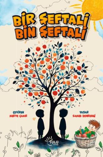 Bir Şeftali Bin Şeftali - Münzevi Kitabevi
