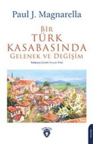 Kurye Kitabevi - Bir Türk Kasabasında Gelenek ve Değişim