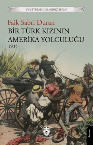 Kurye Kitabevi - Bir Türk Kızının Amerika Yolculuğu 1935