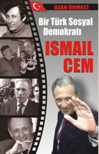 Kurye Kitabevi - Bir Türk Sosyal Demokratı İsmail Cem