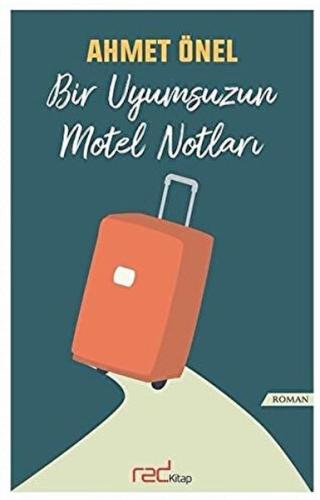 Kurye Kitabevi - Bir Uyumsuzun Motel Notları