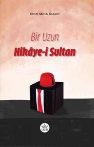 Kurye Kitabevi - Bir Uzun Hikaye-i Sultan