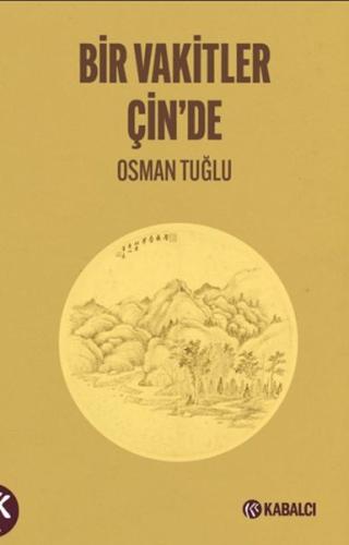 Bir Vakitler Çin'de