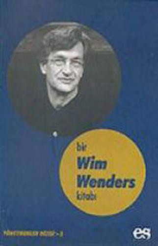 Kurye Kitabevi - Bir Wim Wenders Kitabı