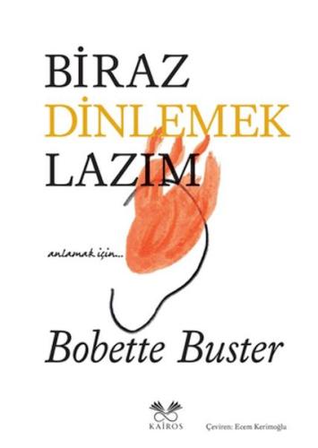 Biraz Dinlemek Lazım