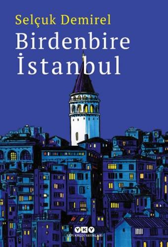 Kurye Kitabevi - Birdenbire İstanbul