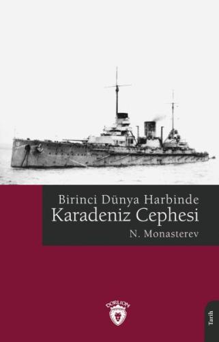 Kurye Kitabevi - Birinci Dünya Harbinde Karadeniz Cephesi