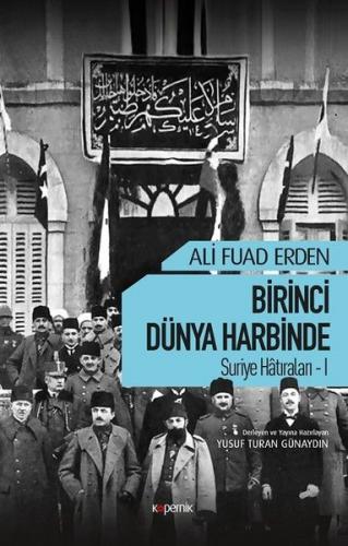 Kurye Kitabevi - Birinci Dünya Harbinde-Suriye Hatıraları 1