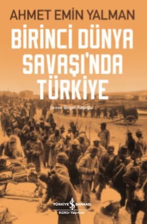 Kurye Kitabevi - Birinci Dünya Savaşında Türkiye
