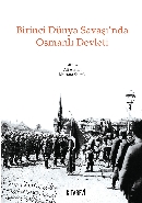 Kurye Kitabevi - Birinci Dünya Savaşında Osmanlı Devleti