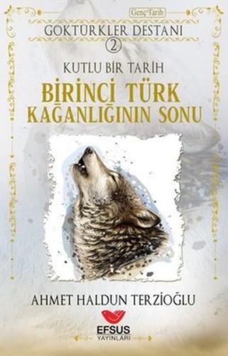 Kurye Kitabevi - Birinci Türk Kağanlığının Sonu