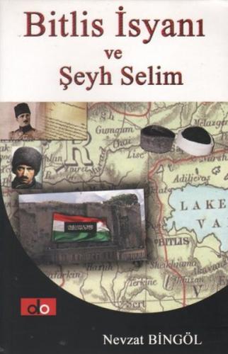 Kurye Kitabevi - Bitlis İsyanı ve Şeyh Selim