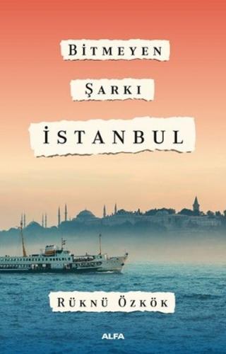 Kurye Kitabevi - Bitmeyen Şarkı İstanbul