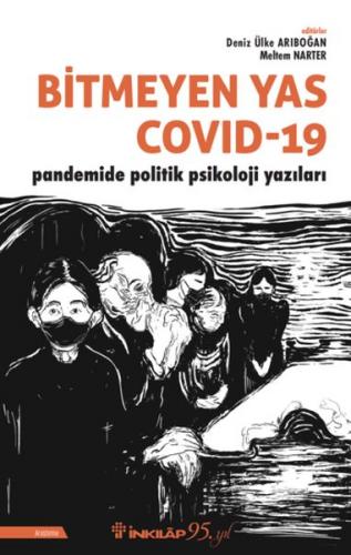 Kurye Kitabevi - Bitmeyen Yas Covid-19 Pandemide Politik Psikoloji Yaz