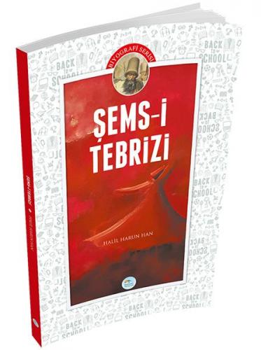 Kurye Kitabevi - Biyografi Serisi - Şems-i Tebrizi