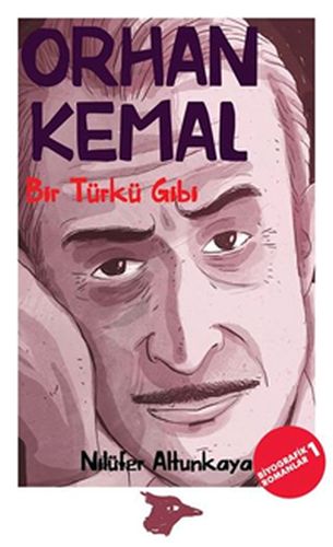Kurye Kitabevi - Bir Türkü Gibi-Orhan Kemal