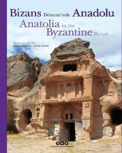 Kurye Kitabevi - Bizans Dönemi’nde Anadolu - Anatolia in the Byzantine
