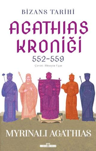 Kurye Kitabevi - Bizans Tarihi: Agathias Kroniği (552-559)
