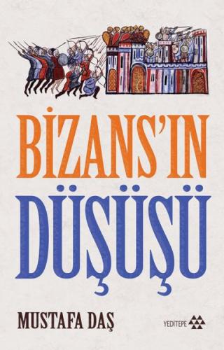 Kurye Kitabevi - Bizans'ın Düşüşü