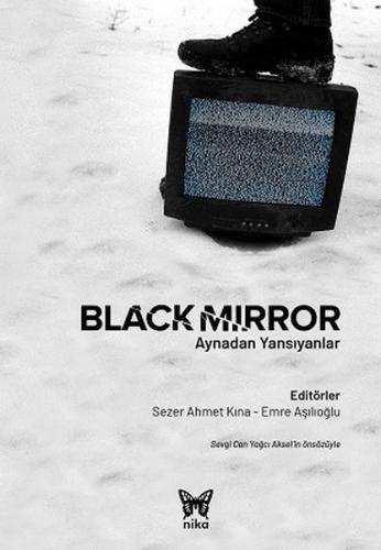 Kurye Kitabevi - Black Mirror: Aynadan Yansiyanlar