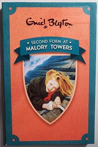 Blyton: Malory Towers 2: Second Form