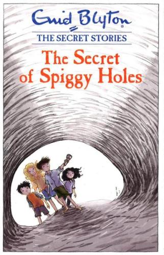 Kurye Kitabevi - Blyton: Secret Stories- The Secret Of Spiggy Holes