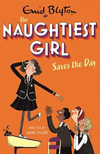 Kurye Kitabevi - Blyton The Naughtiest Girl: Naughtiest Girl Saves The