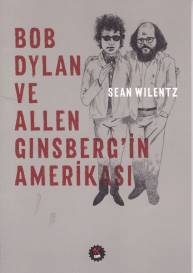Kurye Kitabevi - Bob Dylan ve Allen Ginsbergin Amerikası