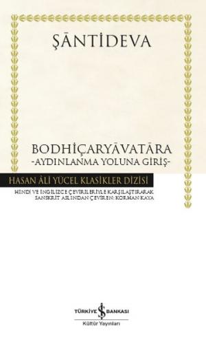 Bodhiçaryavatara - Aydınlanma Yoluna Giriş - Hasan Ali Yücel Klasikleri
