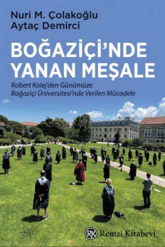 Boğaziçi’nde Yanan Meşale
