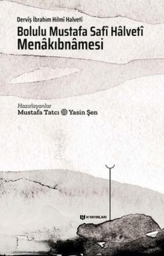 Bolulu Mustafa Safi Halveti Menakıbnamesi - Münzevi Kitabevi