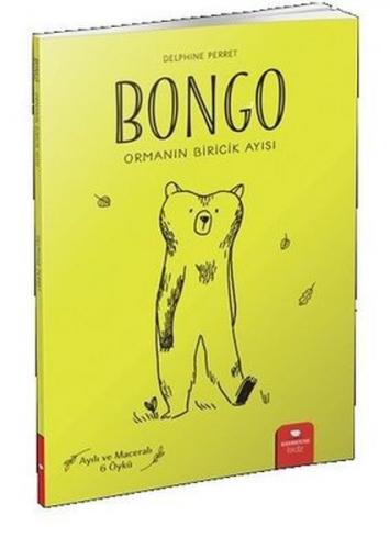 Kurye Kitabevi - Bongo: Ormanın Biricik Ayısı