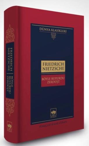 Böyle Buyurdu Zerdüşt (Ciltli)