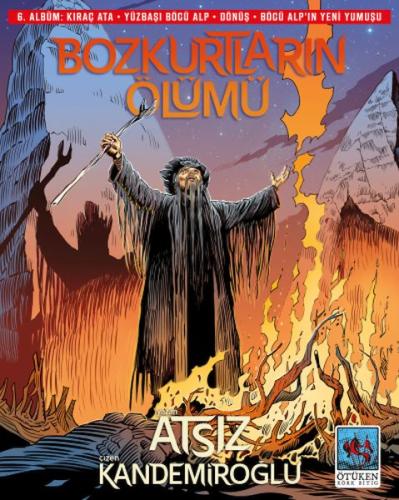 Bozkurtların Ölümü 6. Albüm - Münzevi Kitabevi