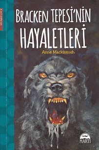 Bracken Tepesi'nin Hayaletleri (4. ve 5. Sınıflar İçin)