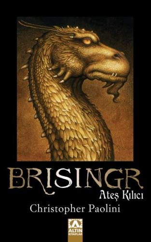 Kurye Kitabevi - Miras Üçlemesi Kitap-III: Brisingr (Ateş Kılıcı)