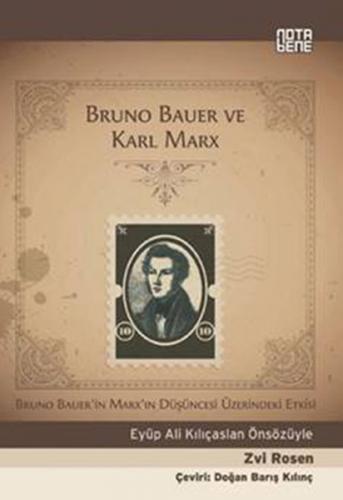 Kurye Kitabevi - Bruno Bauer ve Karl Marx