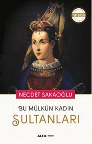 Kurye Kitabevi - Bu Mülkün Kadın Sultanları