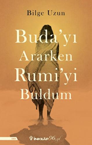 Kurye Kitabevi - Buda'yı Ararken Rumi'yi Buldum