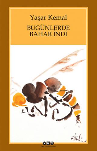 Bugünlerde Bahar İndi  (Büyük Boy)