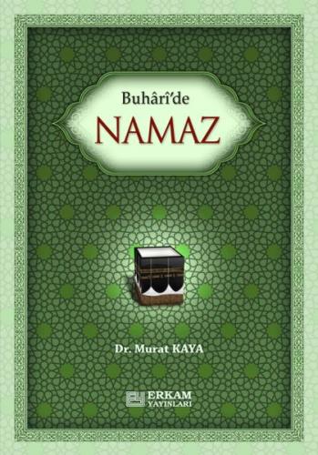 Kurye Kitabevi - Buhari'de Namaz
