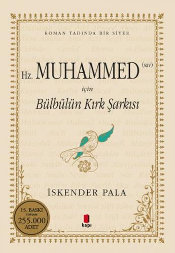 Kurye Kitabevi - Hz. Muhammed s.a.v İçin Bülbülün Kırk Şarkısı