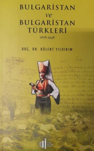 Kurye Kitabevi - Bulgaristan ve Bulgaristan Türkleri 1878-1938