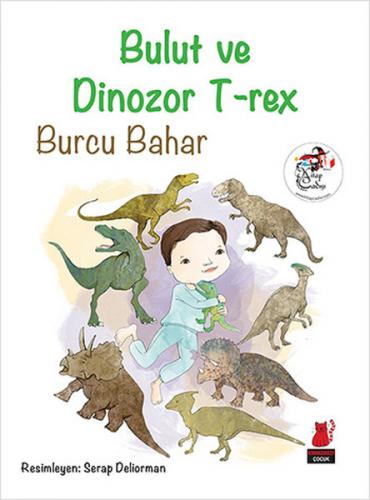 Kurye Kitabevi - Bulut ve Dinozor T-Rex