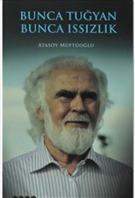 Bunca Tuğyan Bunca Issızlık - Münzevi Kitabevi