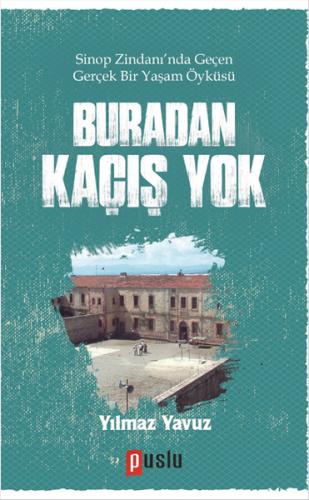 Buradan Kaçış Yok
