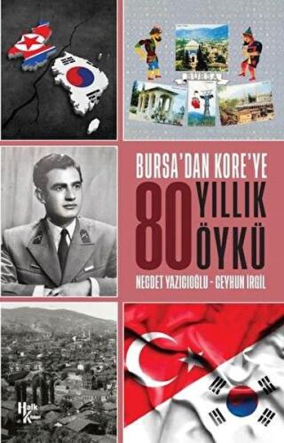 Kurye Kitabevi - Bursa'dan Kore'ye 80 Yıllık Öykü