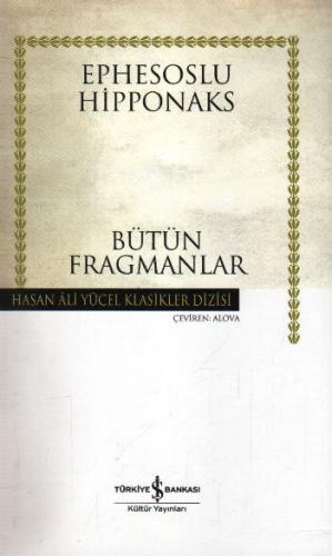 Bütün Fragmanlar - Hasan Ali Yücel Klasikleri (Ciltli) - Münzevi Kitab